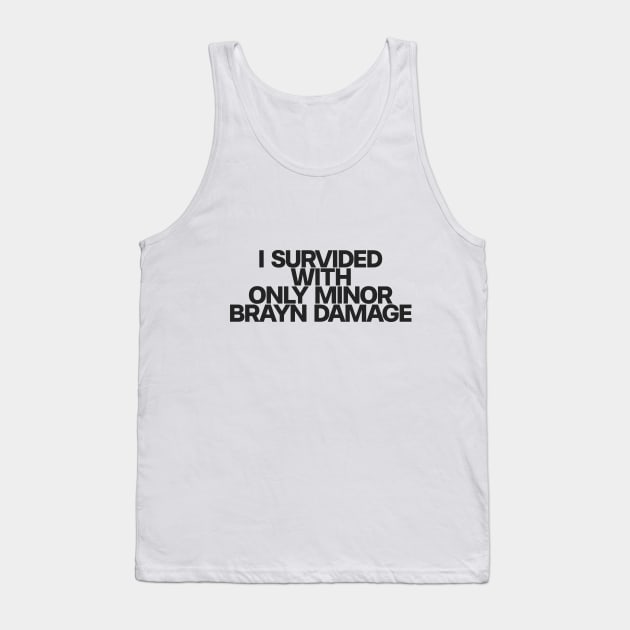 I survived Tank Top by xombi